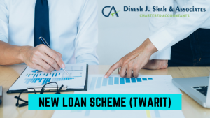 SIDBI INITIATED A NEW LOAN SCHEME (TWARIT)